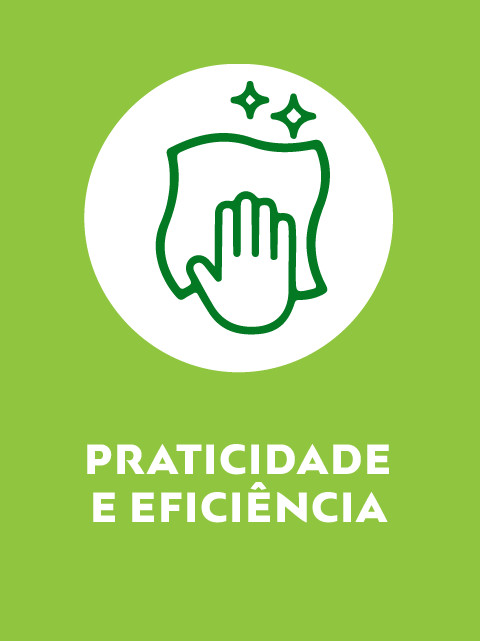 Nossos produtos possuem fórmulas únicas que te auxiliam em uma limpeza diária prática e eficiente